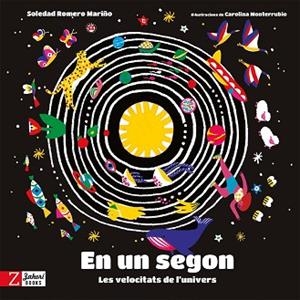 EN UN SEGON | 9788418830426 | ROMERO MARIÑO, SOLEDAD | Llibreria Huch - Llibreria online de Berga 