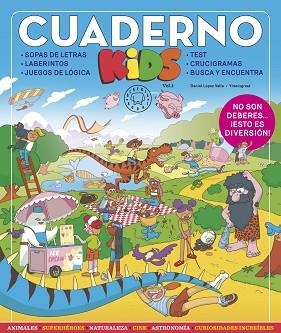CUADERNO KIDS VOL. 1 | 9788419172136 | LÓPEZ VALLE, DANIEL | Llibreria Huch - Llibreria online de Berga 
