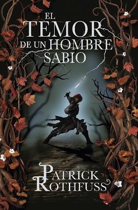 TEMOR DE UN HOMBRE SABIO, EL | 9788401352331 | ROTHFUSS, PATRICK | Llibreria Huch - Llibreria online de Berga 