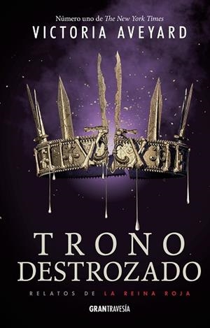 TRONO DESTROZADO | 9788412030426 | AVEYARD, VICTORIA | Llibreria Huch - Llibreria online de Berga 