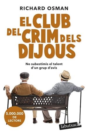 CLUB DEL CRIM DELS DIJOUS, EL | 9788419107091 | OSMAN, RICHARD | Llibreria Huch - Llibreria online de Berga 