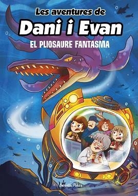 AVENTURES DE DANI I EVAN 6. EL PLIOSAURE FANTASMA | 9788413893051 | LAS AVENTURAS DE DANI Y EVAN | Llibreria Huch - Llibreria online de Berga 
