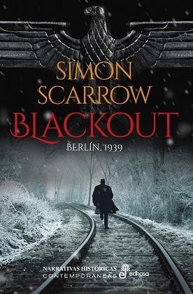 BLACKOUT | 9788435063791 | SCARROW, SIMON | Llibreria Huch - Llibreria online de Berga 