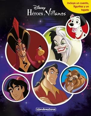 HÉROES Y VILLANOS. LIBROAVENTURAS | 9788418939396 | DISNEY | Llibreria Huch - Llibreria online de Berga 