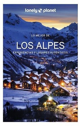 LO MEJOR DE LOS ALPES 1 | 9788408254492 | CIRENDINI, OLIVIER/ANGOT, CLAIRE/AUTORS, DIVERSOS | Llibreria Huch - Llibreria online de Berga 