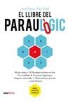 LLIBRE DEL PARAULÒGIC, EL | 9788418928512 | PALOU I MASIP, JORDI;VIDAL I GAVILAN, PAU | Llibreria Huch - Llibreria online de Berga 