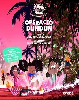 OPERACIÓ DUNDUN | 9788468355542 | GUZMÁN RODRIGO, CATY | Llibreria Huch - Llibreria online de Berga 