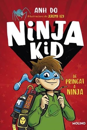 NINJA KID 1 - DE PRINGAT A NINJA | 9788427225749 | DO, ANH | Llibreria Huch - Llibreria online de Berga 