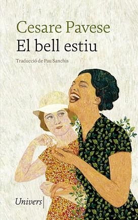 BELL ESTIU, EL | 9788418887291 | PAVESE, CESARE | Llibreria Huch - Llibreria online de Berga 