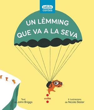 LEMMING QUE VA A LA SEVA | 9788466151481 | BRIGGS, JOHN | Llibreria Huch - Llibreria online de Berga 