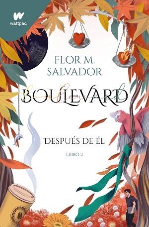 BOULEVARD. LIBRO 2 (EDICIÓN REVISADA POR LA AUTORA) | 9788418798238 | SALVADOR, FLOR M. | Llibreria Huch - Llibreria online de Berga 