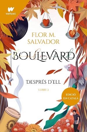 BOULEVARD. LLIBRE 2 (EDICIÓ REVISADA PER L'AUTORA) | 9788419241153 | SALVADOR, FLOR M. | Llibreria Huch - Llibreria online de Berga 