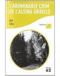 ABOMINABLE CRIM DE L'ALSINA GRAELLS, L' | 9788429768961 | COLL, PEP | Llibreria Huch - Llibreria online de Berga 