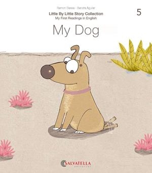 MY DOG | 9788417841645 | BASSA I MARTÍN, RAMON | Llibreria Huch - Llibreria online de Berga 