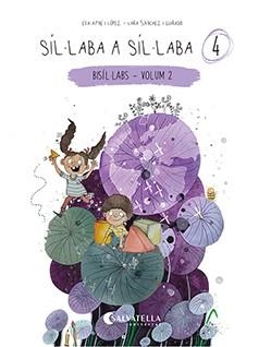 SÍL·LABA A SÍL·LABA 4 | 9788418427862 | AYNÉ LÓPEZ, EVA | Llibreria Huch - Llibreria online de Berga 
