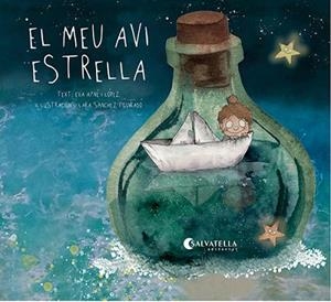 MEU AVI ESTRELLA, EL | 9788418427800 | AYNÉ LÓPEZ, EVA | Llibreria Huch - Llibreria online de Berga 