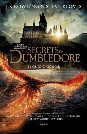 BESTIES FANTÀSTIQUES. ELS SECRETS DE DUMBLEDORE | 9788418833502 | ROWLING, J.K./KLOVES, STEVE | Llibreria Huch - Llibreria online de Berga 