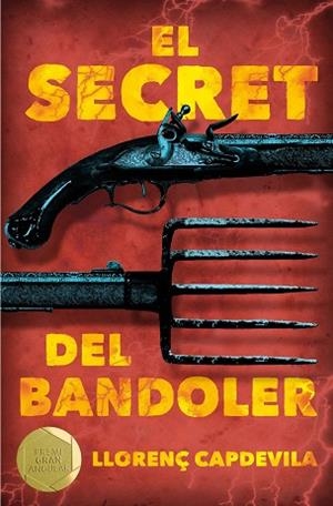 SECRET DEL BANDOLER, EL | 9788466143479 | CAPDEVILA I ROURE, LLORENÇ | Llibreria Huch - Llibreria online de Berga 