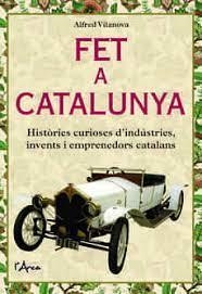 FET A CATALUNYA | 9788412414967 | VILANOVA GUIXÉ, ALFRED | Llibreria Huch - Llibreria online de Berga 