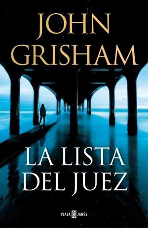 LISTA DEL JUEZ, LA | 9788401027734 | GRISHAM, JOHN | Llibreria Huch - Llibreria online de Berga 