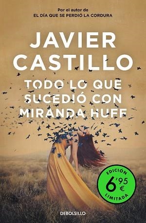 TODO LO QUE SUCEDIÓ CON MIRANDA HUFF (EDICIÓN LIMITADA A PRECIO ESPECIAL) | 9788466359665 | CASTILLO, JAVIER | Llibreria Huch - Llibreria online de Berga 