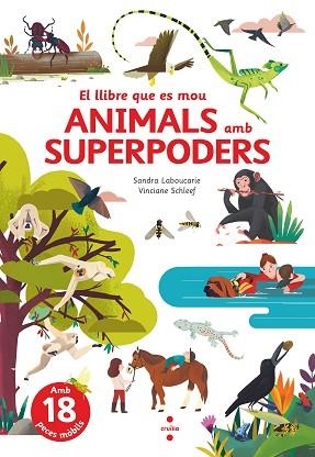 ANIMALS AMB SUPERPODERS | 9788466150514 | LABOUCARIE, SANDRA | Llibreria Huch - Llibreria online de Berga 