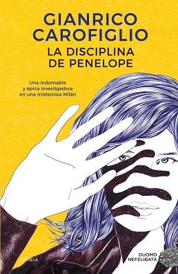 DISCIPLINA DE PENELOPE, LA | 9788419004253 | CAROFIGLIO, GIANRICO | Llibreria Huch - Llibreria online de Berga 