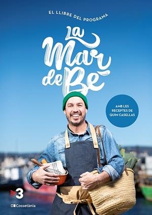 LA MAR DE BÉ | 9788413561844 | CASELLAS GRASSOT, QUIM | Llibreria Huch - Llibreria online de Berga 