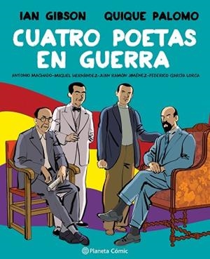 CUATRO POETAS EN GUERRA (NOVELA GRÁFICA) | 9788491749998 | GIBSON, IAN/PALOMO, QUIQUE | Llibreria Huch - Llibreria online de Berga 
