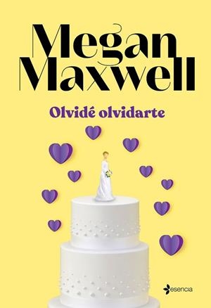 OLVIDE OLVIDARTE | 9788408262060 | MAXWELL, MEGAN | Llibreria Huch - Llibreria online de Berga 