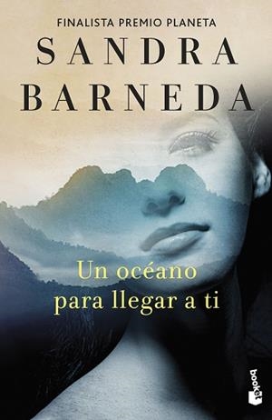UN OCÉANO PARA LLEGAR A TI | 9788408262404 | BARNEDA, SANDRA | Llibreria Huch - Llibreria online de Berga 