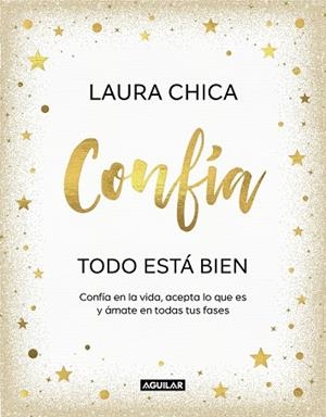 CONFÍA. TODO ESTÁ BIEN | 9788403523227 | CHICA, LAURA | Llibreria Huch - Llibreria online de Berga 
