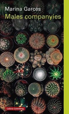 MALES COMPANYIES | 9788419075710 | GARCÉS, MARINA | Llibreria Huch - Llibreria online de Berga 