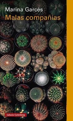 MALAS COMPAÑÍAS | 9788419075703 | GARCÉS, MARINA | Llibreria Huch - Llibreria online de Berga 