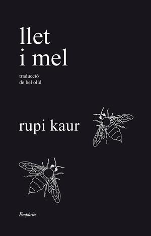 LLET I MEL | 9788418833526 | KAUR, RUPI | Llibreria Huch - Llibreria online de Berga 