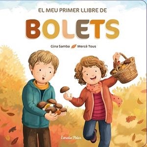 MEU PRIMER LLIBRE DE BOLETS, EL | 9788413892542 | AUTORS, DIVERSOS | Llibreria Huch - Llibreria online de Berga 
