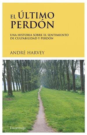 ULTIMO PERDÓN, EL | 9788489957220 | HARVEY, ANDRÉ | Llibreria Huch - Llibreria online de Berga 