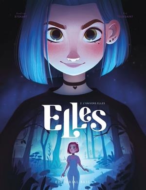 ELLES 2. L'UNIVERS ELLES | 9788419007353 | TOUSSAINT, KID | Llibreria Huch - Llibreria online de Berga 