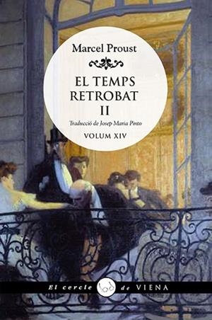 TEMPS RETROBAT, II, EL | 9788418908620 | PROUST, MARCEL | Llibreria Huch - Llibreria online de Berga 