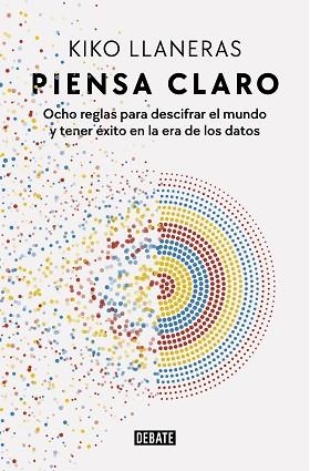 PIENSA CLARO | 9788418967078 | LLANERAS, KIKO | Llibreria Huch - Llibreria online de Berga 