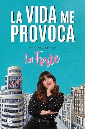 VIDA ME PROVOCA, LOA | 9788466672559 | LA FORTE, | Llibreria Huch - Llibreria online de Berga 