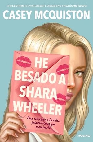 HE BESADO A SHARA WHEELER | 9788427226180 | MCQUISTON, CASEY | Llibreria Huch - Llibreria online de Berga 