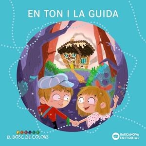 EN TON I LA GUIDA | 9788448947828 | BALDÓ, ESTEL/GIL, ROSA/SOLIVA, MARIA | Llibreria Huch - Llibreria online de Berga 