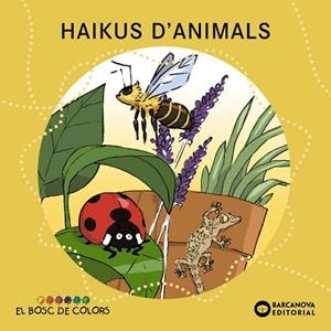 HAIKUS D'ANIMALS | 9788448947835 | BALDÓ, ESTEL/GIL, ROSA/SOLIVA, MARIA | Llibreria Huch - Llibreria online de Berga 