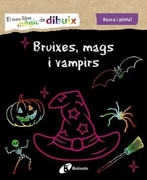 MEU LLIBRE MÀGIC DE DIBUIX. BRUIXES, MAGS I VAMPIRS | 9788499062587 | VARIOS AUTORES | Llibreria Huch - Llibreria online de Berga 