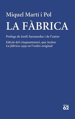 LA FABRICA | 9788429780512 | MARTÍ I POL, MIQUEL | Llibreria Huch - Llibreria online de Berga 