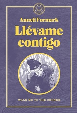 LLEVAME CONTIGO | 9788419172488 | FURMARK, ANNELI | Llibreria Huch - Llibreria online de Berga 