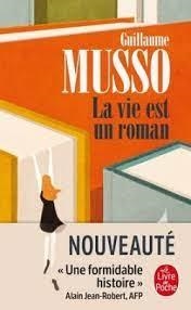 VIE EST UN ROMAN, LA | 9782253237648 | MUSSO, GUILLAUME | Llibreria Huch - Llibreria online de Berga 