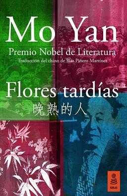 FLORES TARDÍAS | 9788418345463 | YAN, MO | Llibreria Huch - Llibreria online de Berga 