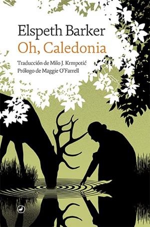 OH, CALEDONIA | 9788418800351 | BARKER, ELSPETH | Llibreria Huch - Llibreria online de Berga 